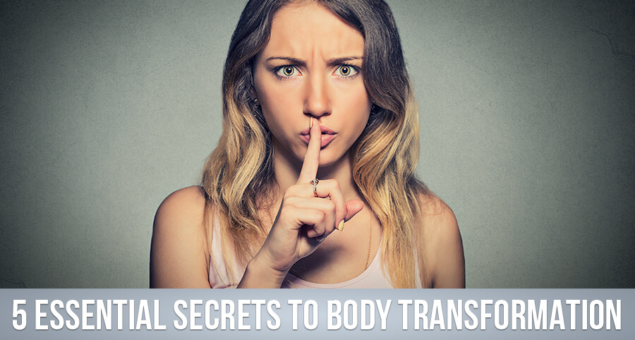 5-essential-secrets-for-body-transformation